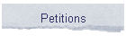 Petitions